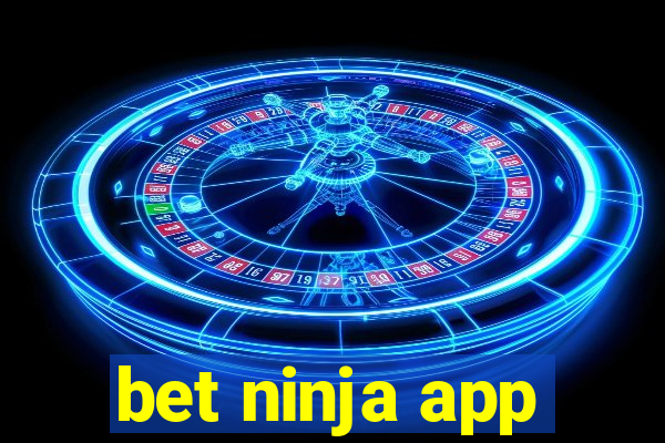 bet ninja app